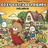 Malebok Cozy Cottage Friends, koselig malebok med 40 avslappende motiver, 25×25 cm