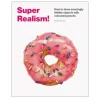 Super realism! Lær deg å tegne hyperrealistisk, av Sarah Evans, 96 sider. Engelsk tekst